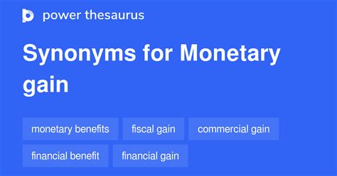 gain thesaurus|monetary gain synonym.